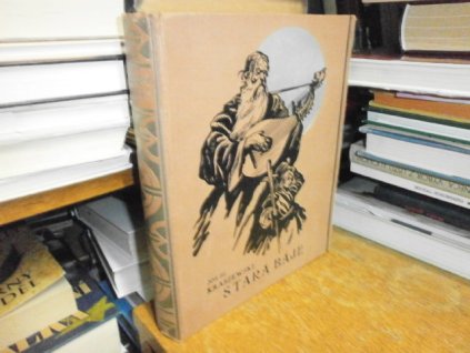 Stará báje - Pověst z IX. století