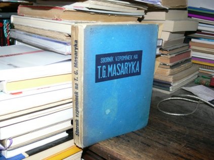 Sborník vzpomínek na T. G. Masaryka