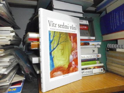 Vítr sedmi vůní - povídky ...