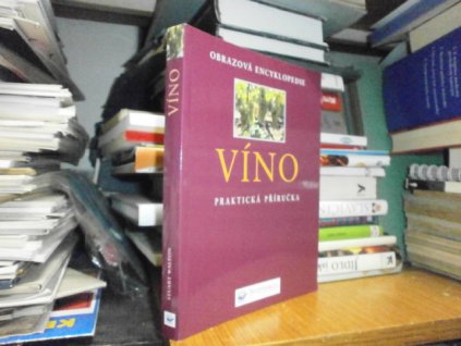 Víno - Praktická příručka