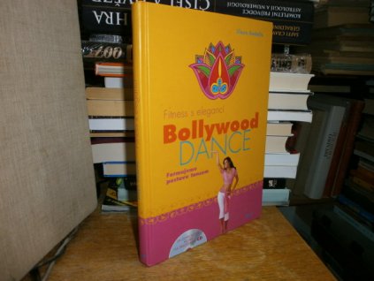 Fitness s elegancí - Bollywood Dance + CD