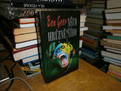 Něco hrůznějšího