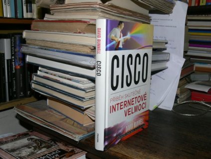 Cisco - Příběh skutečné internetové velmoci