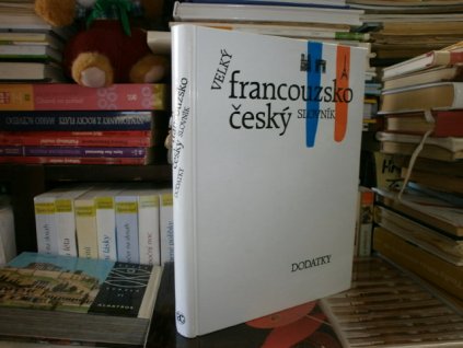 Velký francouzsko český slovník - dodatky