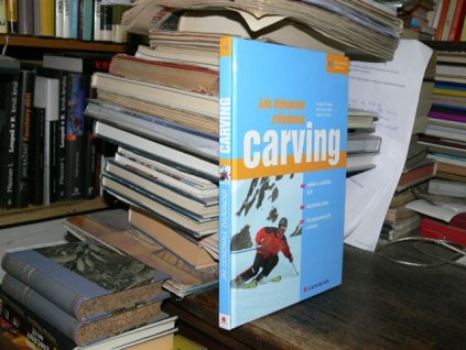Jak dokonale zvládnout carving
