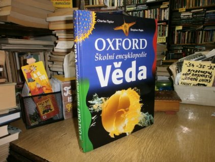 Oxford - školní encyklopedie Věda