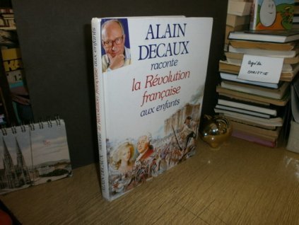 La Révolution francaise aux enfants -francouzsky