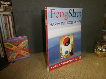 Feng Shui - harmonie kolem nás