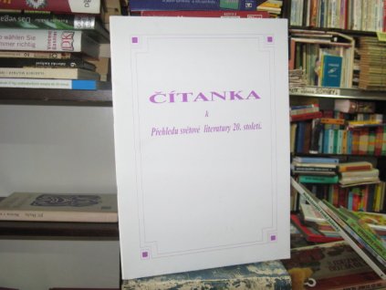 Čítanka k přehledu české literatury 20.století