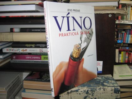 Víno - praktická škola