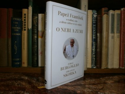 O nebi a zemi - Papež František o rodině, ...
