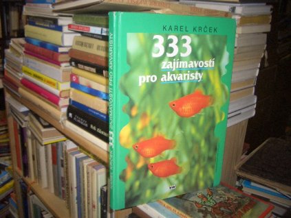 333 zajímavostí pro akvaristy