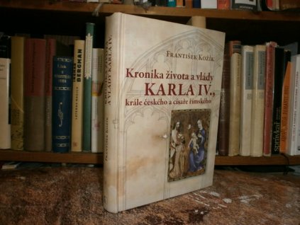 Kronika života a vlády Karla IV.