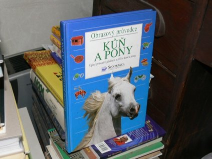 Kůň a pony - Obrazový průvodce
