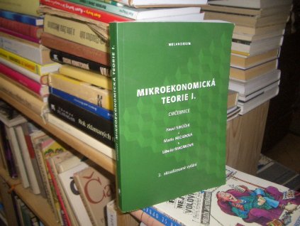 Mikroekonomická teorie I. (cvičebice)