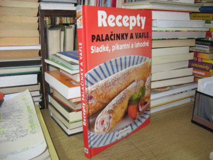 Recepty - palačinky a vafle - sladké, pikatní