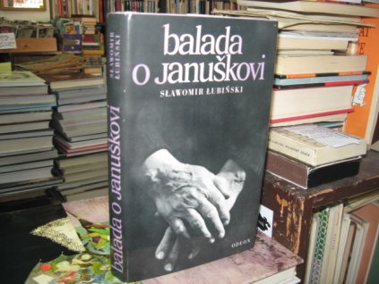Balada o Januškovi