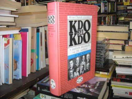 Kdo byl kdo v našich dějinách 20. stol. II. díl