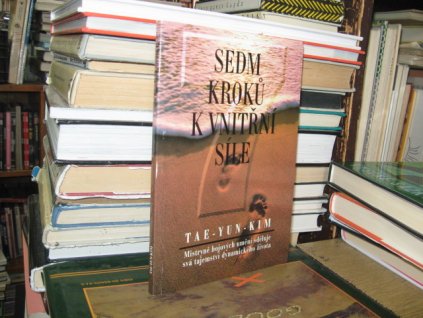 Sedm kroků k vnitřní síle