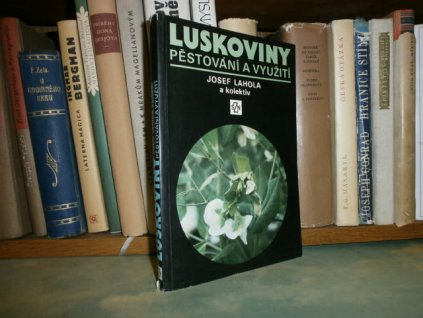 Luskoviny - Pěstování a využití