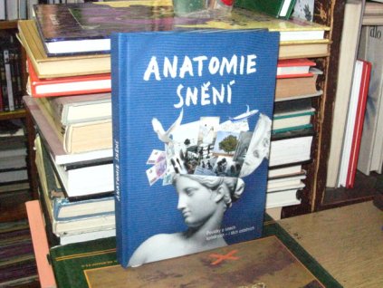 Anatomie snění - Povídky o snech...