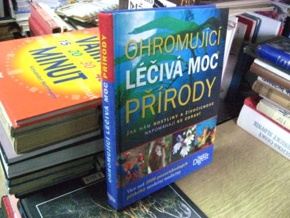 Ohromující léčivá moc přírody
