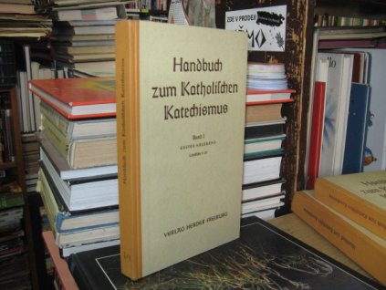 Handbuch zum Katholischen Katechismus I/1