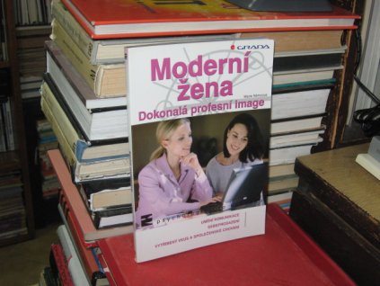 Moderní žena - Dokonalá profesní image