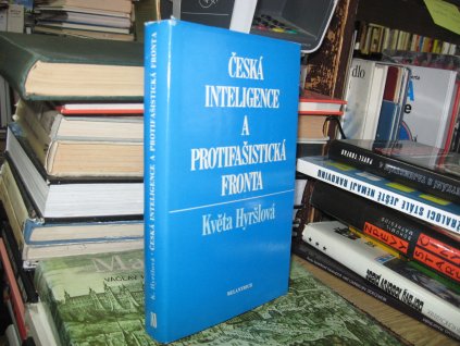 Česká inteligence a protifašistická fronta