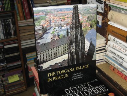 The Toscana Palace in Prague - The History and Restoration of the Building