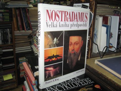 Nostradamus. Velká kniha předpovědí