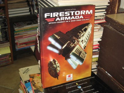 Firestorm Armada - Space Combat in a War-Torn Galaxy (Second Edition)