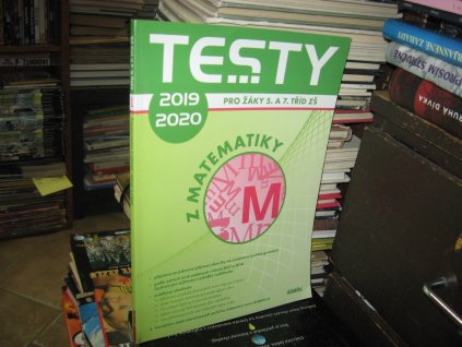 Testy z matematiky pro žáky 5. a 7. tříd ZŠ 2019/2020