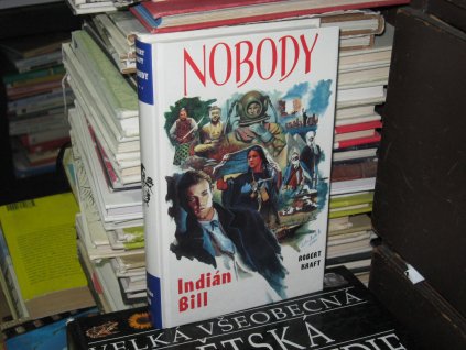 Nobody 3: Indián Bill