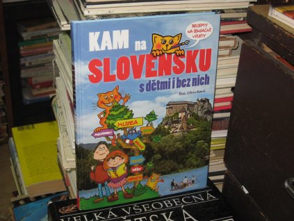 Kam na Slovensku s dětmi i bez nich