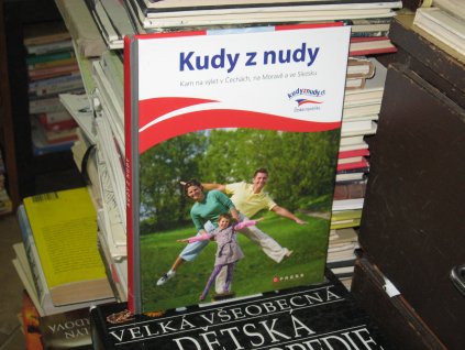 Kudy z nudy: Kam na výlet v Čechách, na Moravě a ve Slezsku