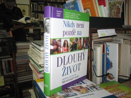 Nikdy není pozdě na dlouhý život