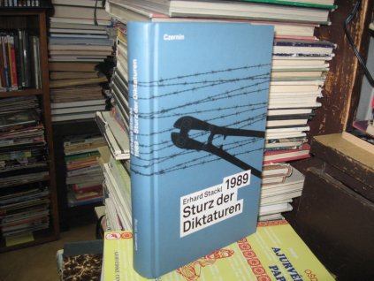 1989: Sturz der Diktaturen