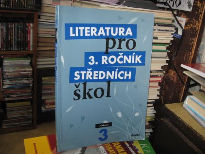 Literatura pro 3.ročník SŠ. Učebnice