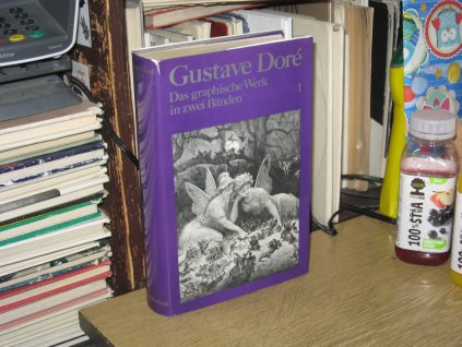 Gustave Doré: Das graphische Werk Band 1