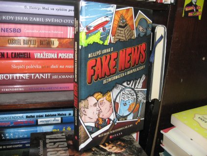 Nejlepší kniha o fake news, dezinformacích a manipulacích!!!