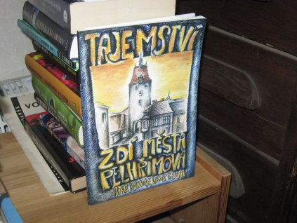 Tajemství zdí města Pelhřimova
