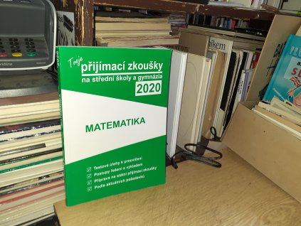 Tvoje přijímací zkoušky na střední školy a gymnázia 2020 - Matematika