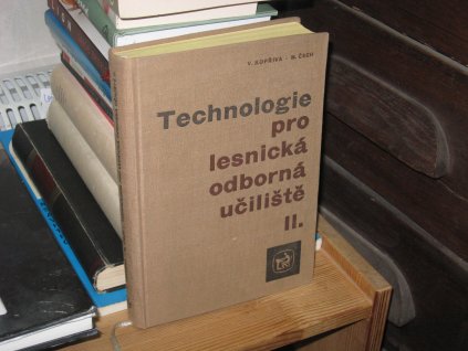 Technologie pro lesnická odborná učiliště II.