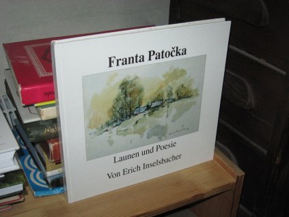 Franta Patočka: Launen und Poesie