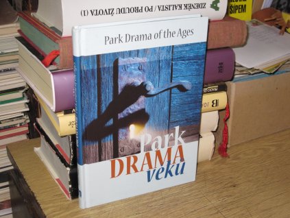 Park Drama věků - Park Drama of the Ages