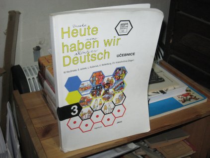 Heute haben wir Deutsch 3 - Učebnice