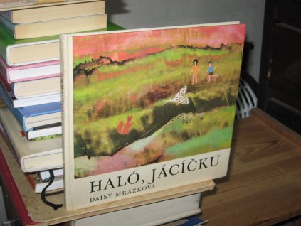 Haló, Jácíčku