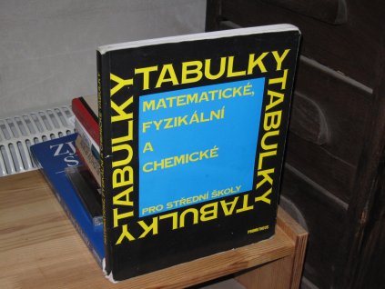 Matematické, fyzikální a chemické tabulky pro střední školy