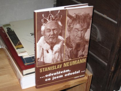 Stanislav Neumann ... odvolávám, co jsem odvolal ...